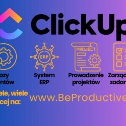 ClickUp – narzędzie, które zmieni zarządzanie Twoją firmą!
